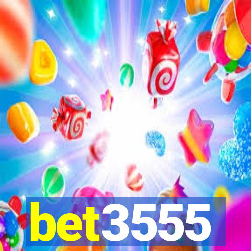 bet3555