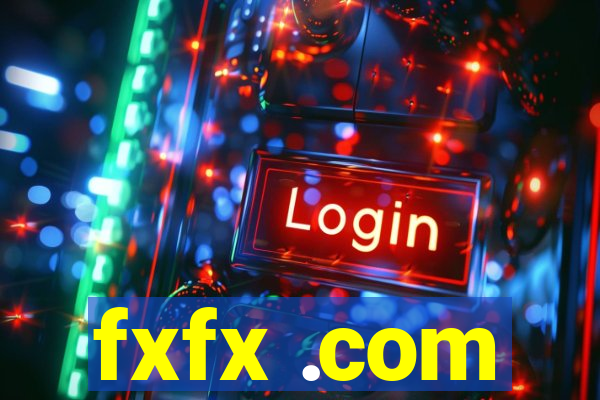 fxfx .com