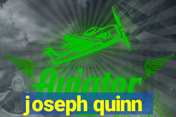 joseph quinn