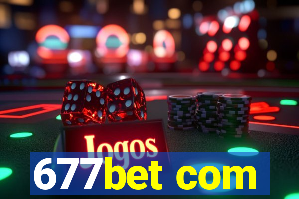 677bet com