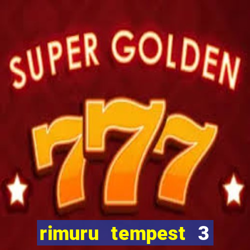 rimuru tempest 3 temporada dublado