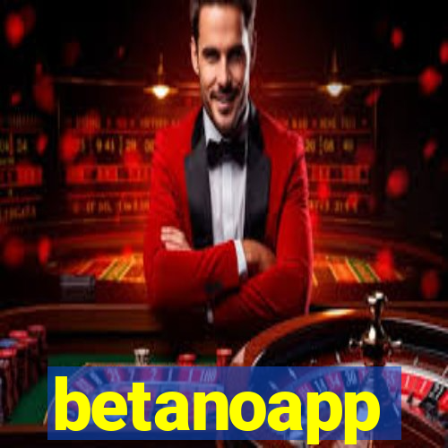 betanoapp