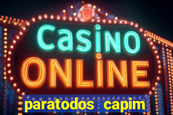 paratodos capim grosso bahia resultados