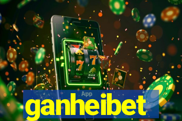 ganheibet