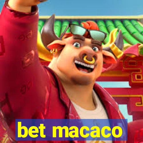 bet macaco