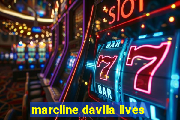 marcline davila lives