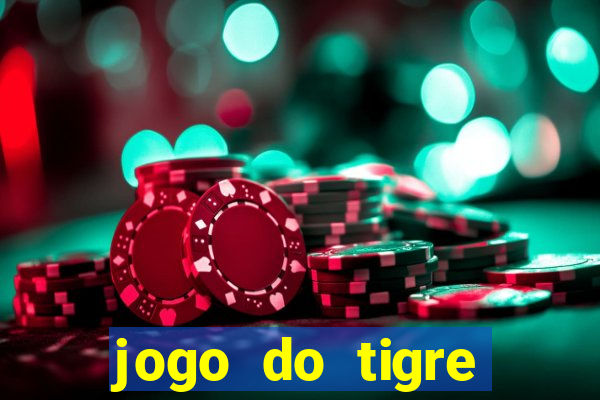 jogo do tigre deposito minimo 1 real