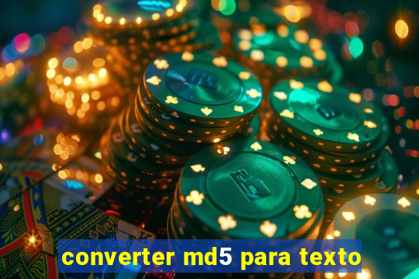 converter md5 para texto