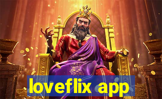 loveflix app