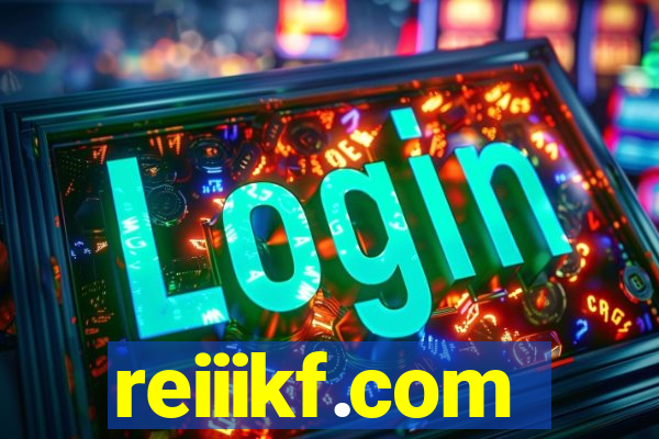 reiiikf.com