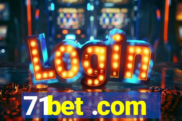 71bet .com