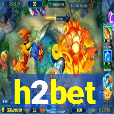 h2bet