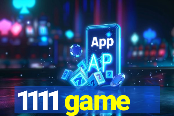 1111 game