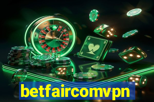 betfaircomvpn