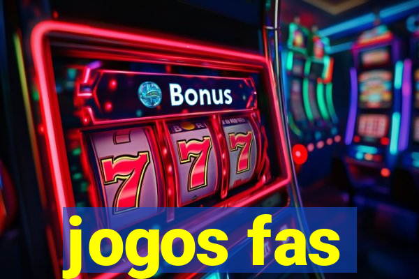 jogos fas