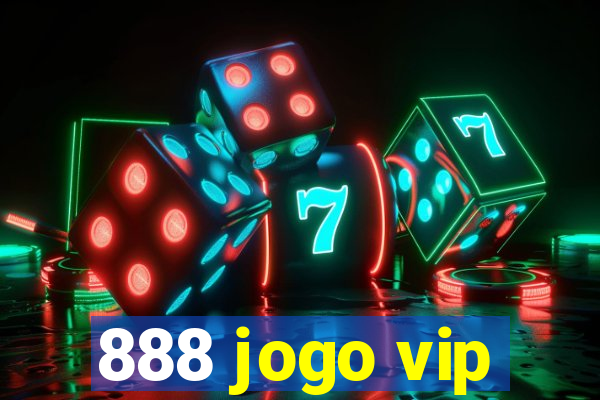 888 jogo vip