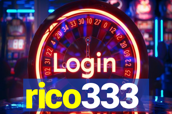 rico333