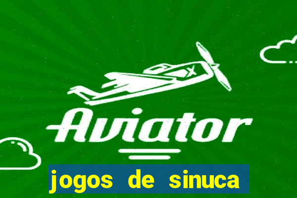 jogos de sinuca que ganha dinheiro de verdade