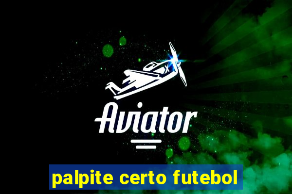 palpite certo futebol