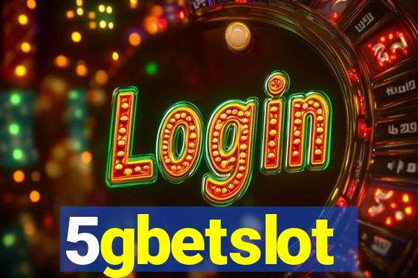 5gbetslot