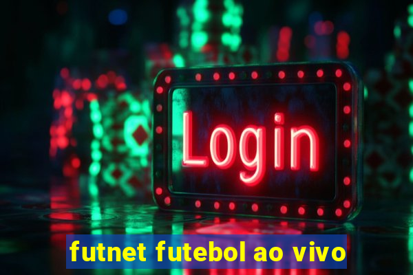 futnet futebol ao vivo