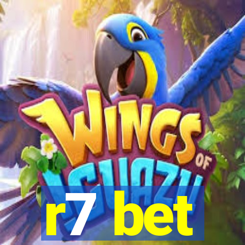 r7 bet