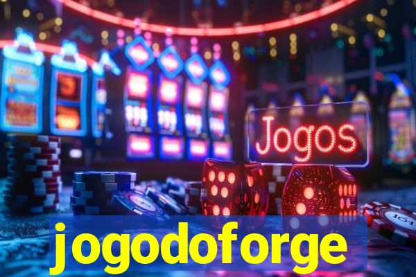 jogodoforge