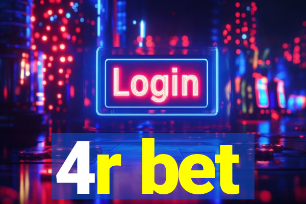 4r bet