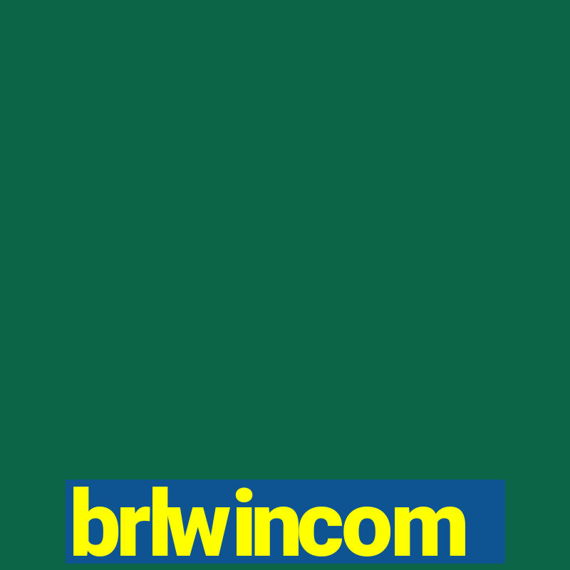 brlwincom