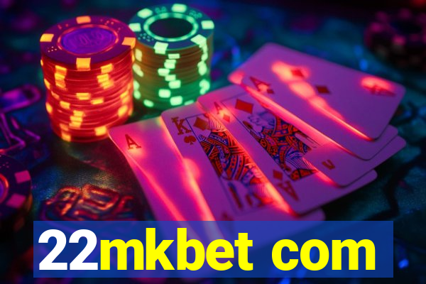 22mkbet com