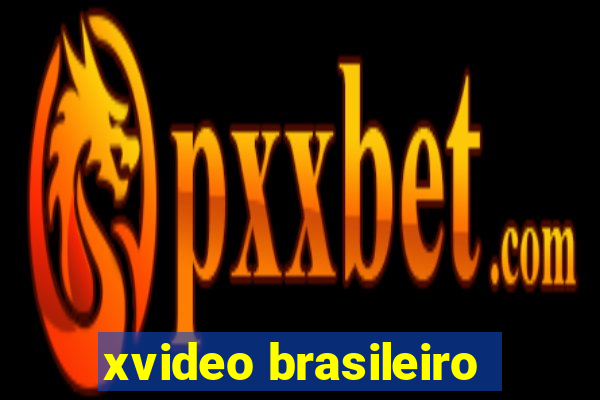 xvideo brasileiro