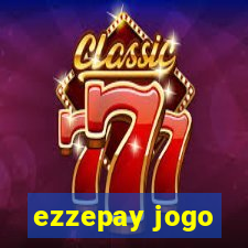 ezzepay jogo