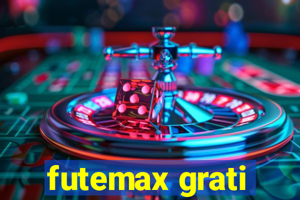 futemax grati