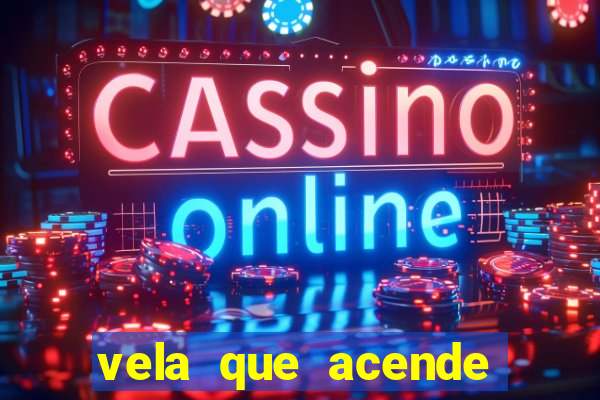 vela que acende sozinha significado espiritual