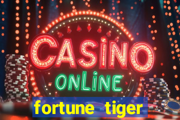 fortune tiger rodada gratis