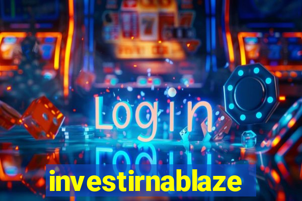 investirnablaze