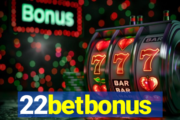 22betbonus