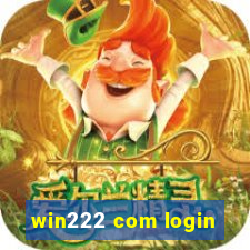 win222 com login