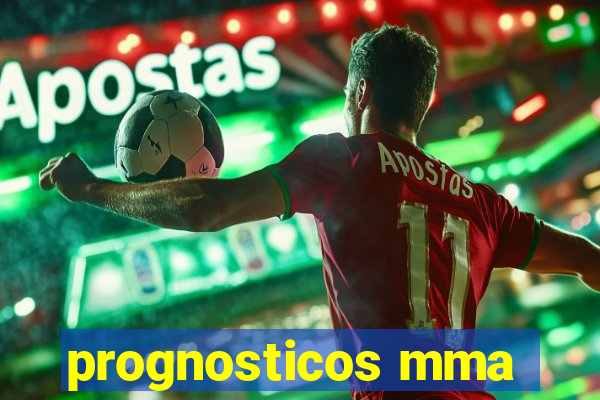 prognosticos mma