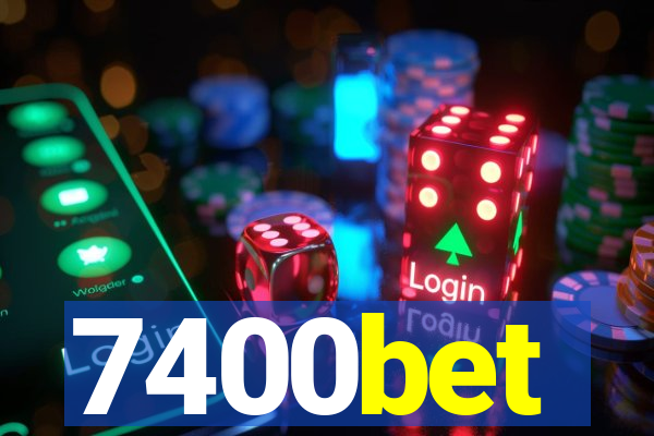 7400bet