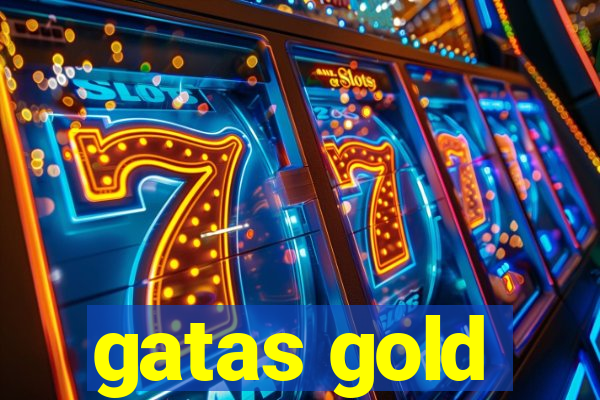 gatas gold