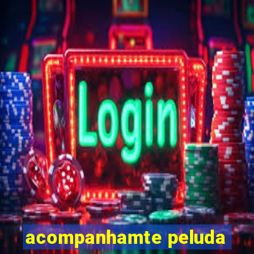 acompanhamte peluda