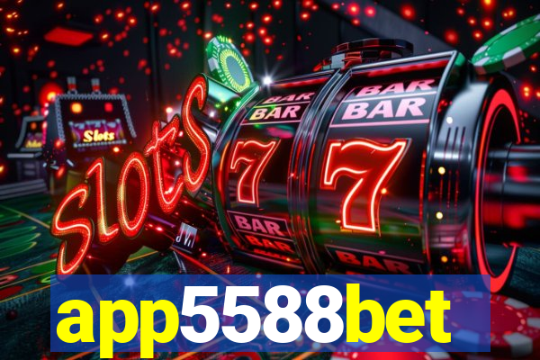 app5588bet