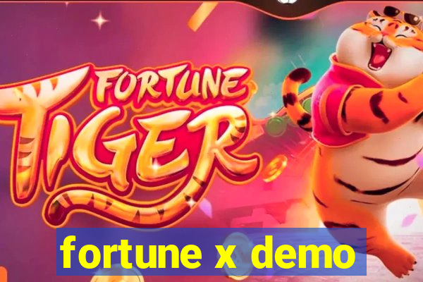 fortune x demo
