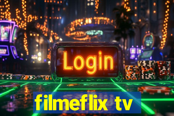 filmeflix tv