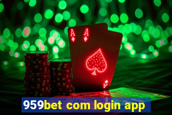 959bet com login app