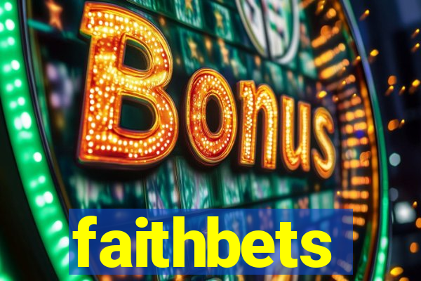 faithbets