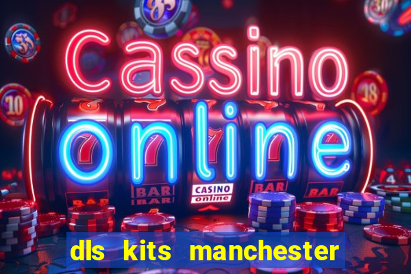 dls kits manchester city 2023
