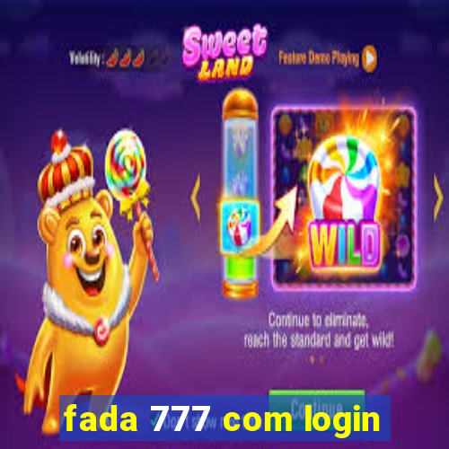 fada 777 com login