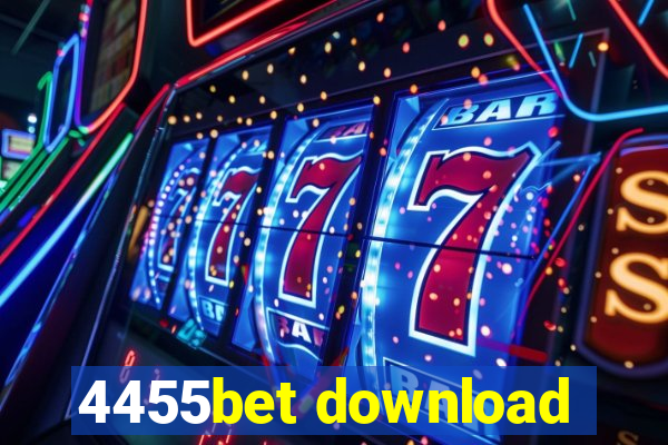 4455bet download